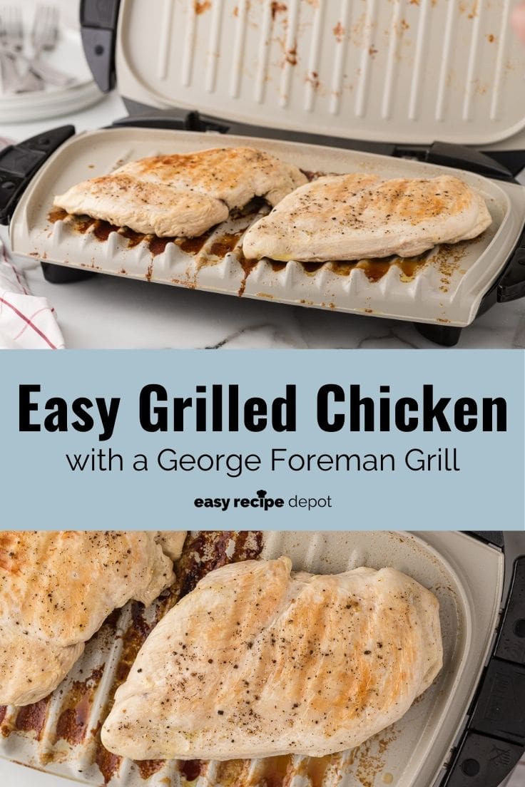 Easy grilled chicken on a George Foreman grill.