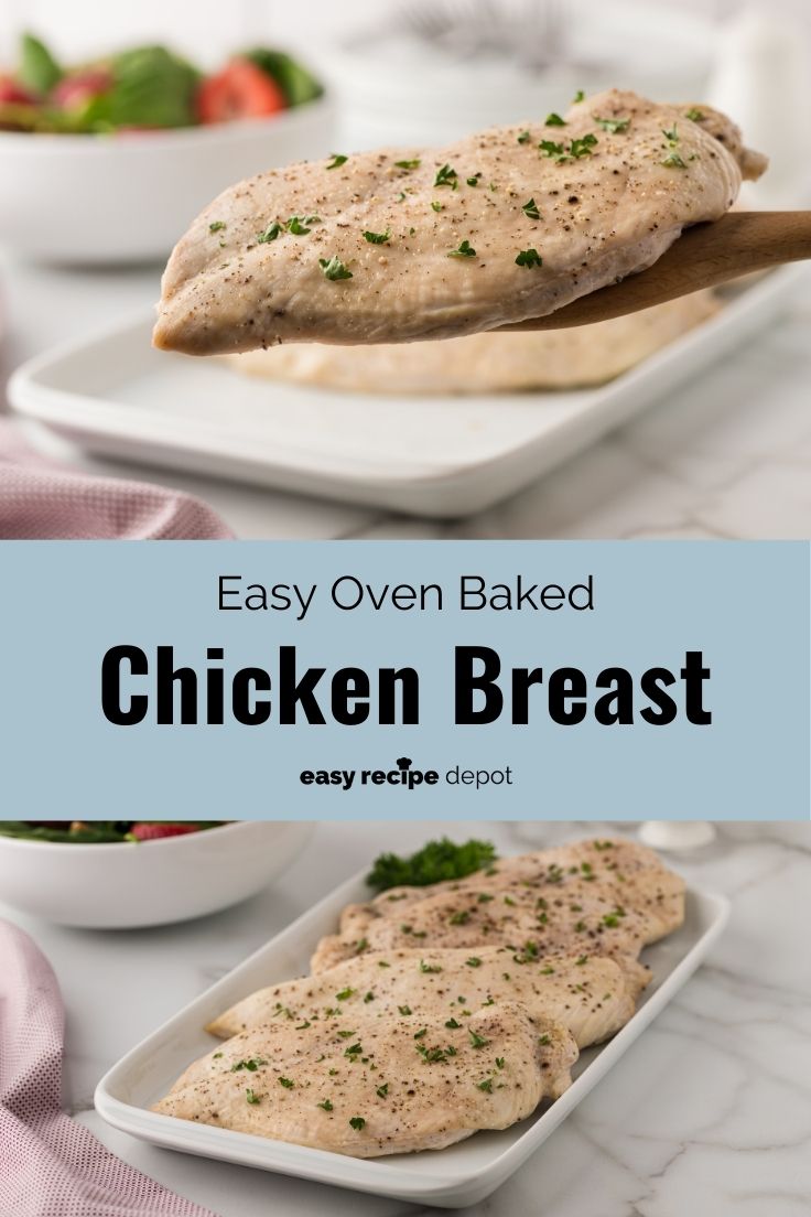 Easy oven baked boneless skinless chicken breasts.