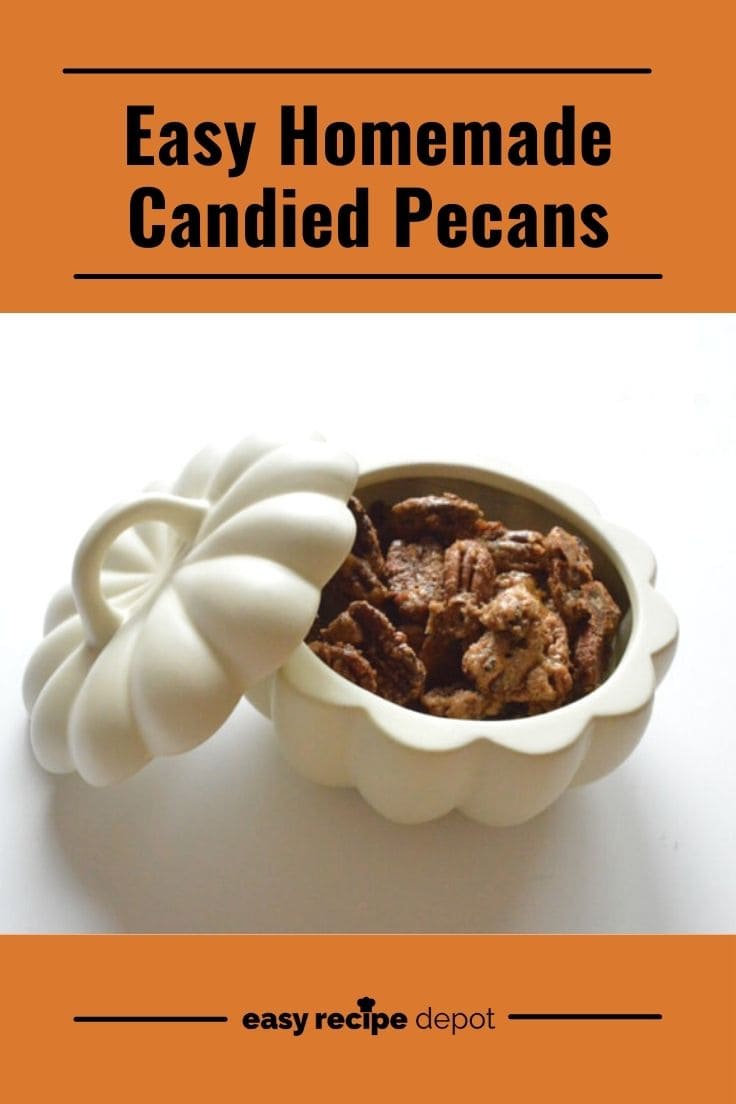 Easy homemade candied pecans.