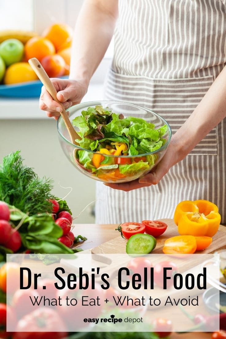 Dr. Sebi's Cell Food: what to eat and what to avoid.