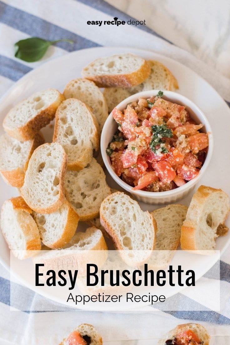 Easy bruschetta appetizer recipe.