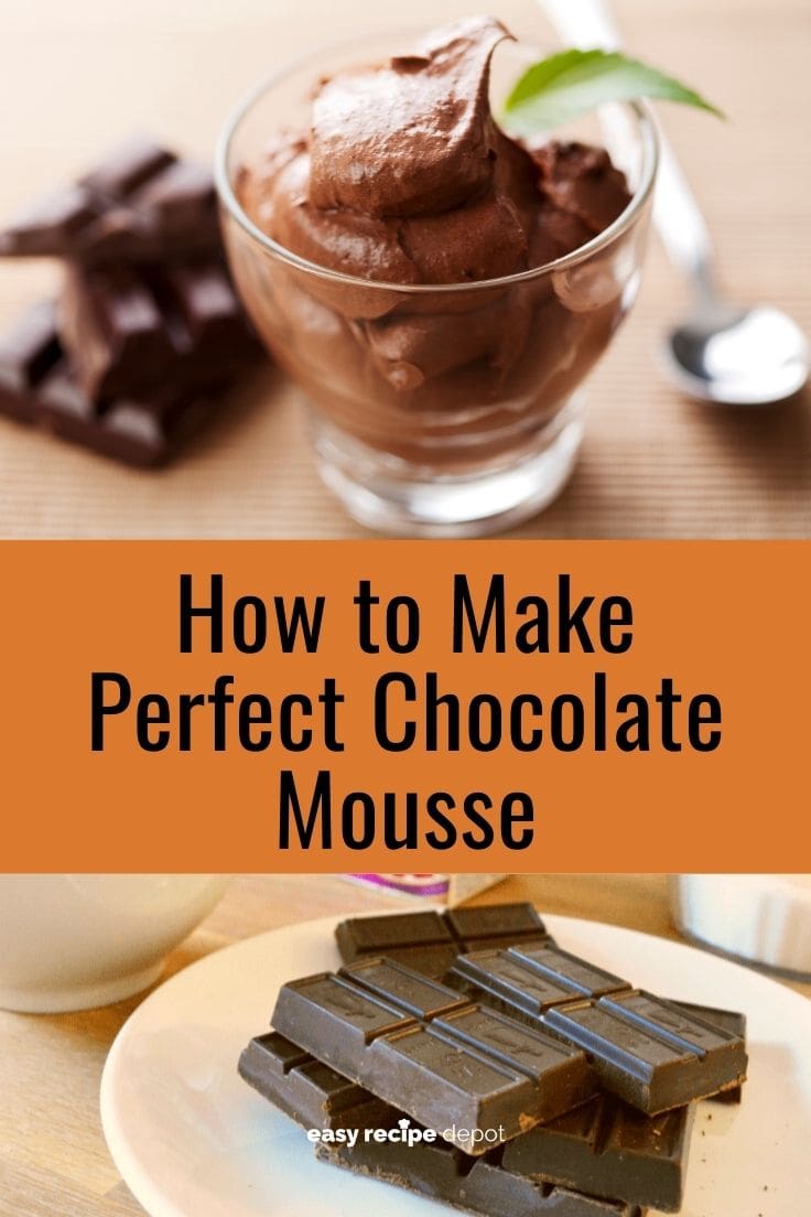 How to make perfect chocolate mousse.