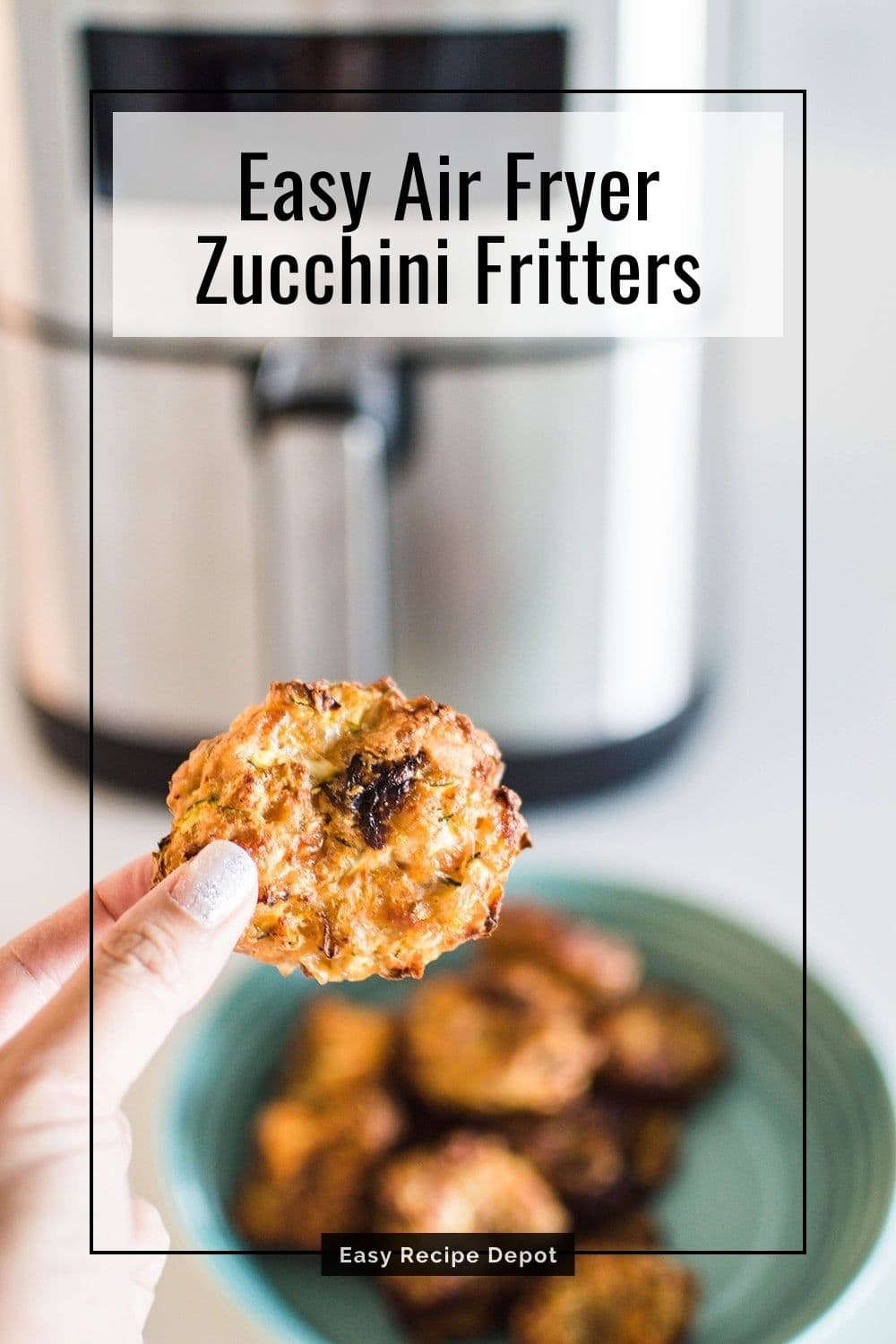 Easy Air Fryer Zucchini Fritters.